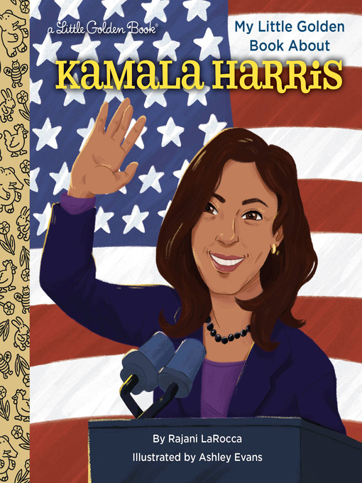 Title details for My Little Golden Book About Kamala Harris by Rajani LaRocca - Available